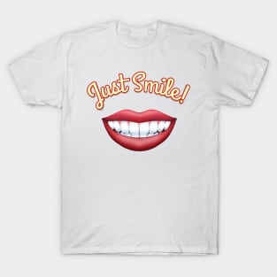 Just Smile T-Shirt